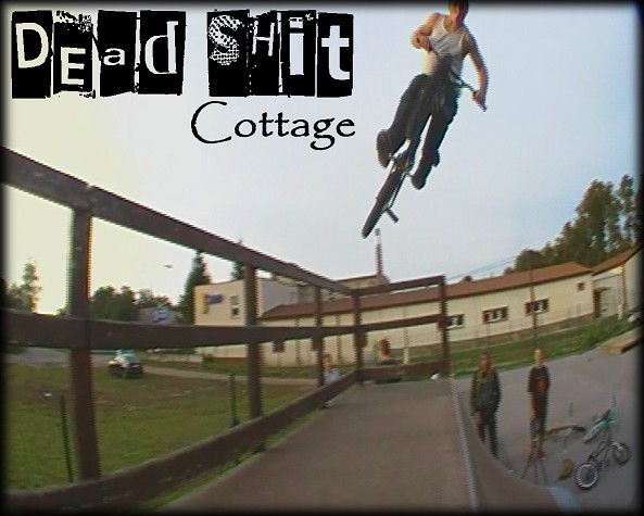 Cottage - Dead Shit